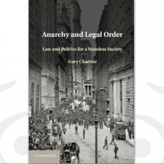 Anarchy and Legal Order by Gary Chartier
